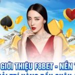 Tin Tức F8BET Những Cập Nhật Mới Nhất Và Sự Phát Triển Nổi Bật